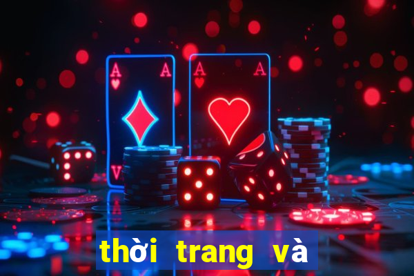 thời trang và cuộc sống mới nhất