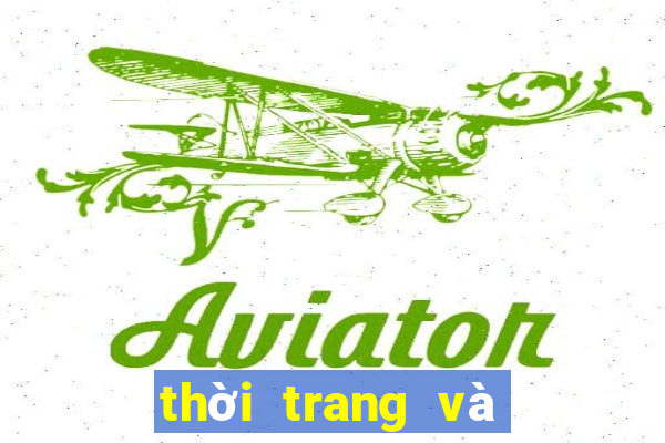 thời trang và cuộc sống mới nhất