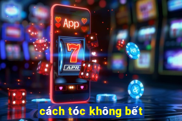 cách tóc không bết