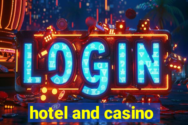 hotel and casino