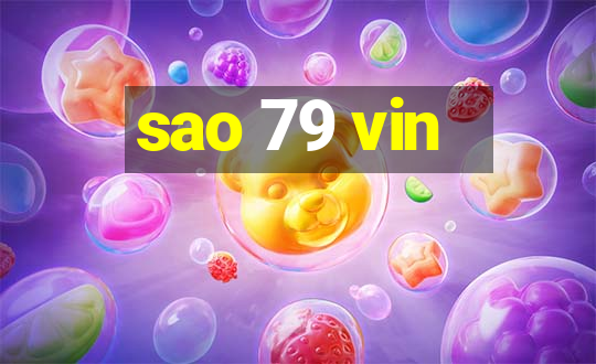 sao 79 vin