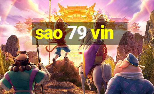 sao 79 vin