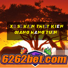 xổ số kiến thiết kiên giang hàng tuần