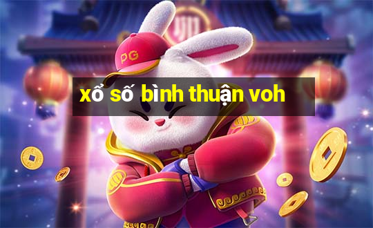 xổ số bình thuận voh