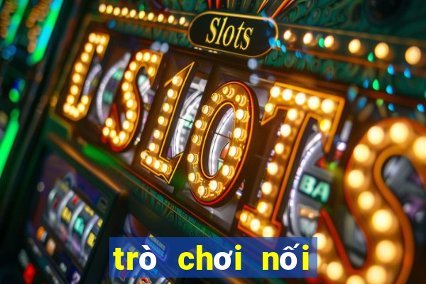 trò chơi nối từ tiếng anh