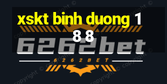 xskt binh duong 18 8