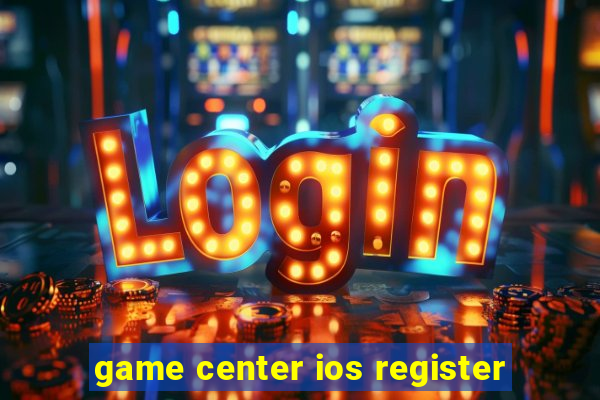 game center ios register