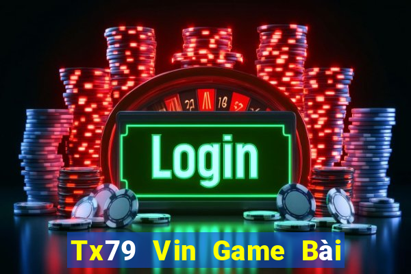 Tx79 Vin Game Bài 3 Cây