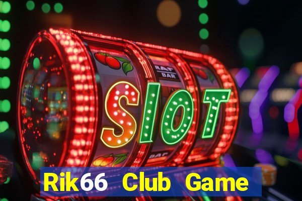 Rik66 Club Game Bài 68