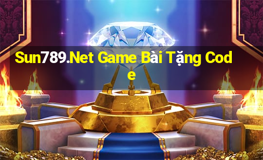 Sun789.Net Game Bài Tặng Code