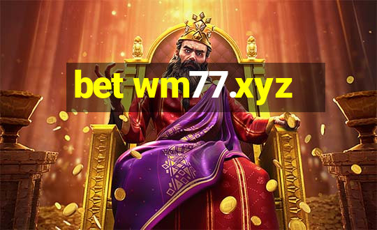 bet wm77.xyz