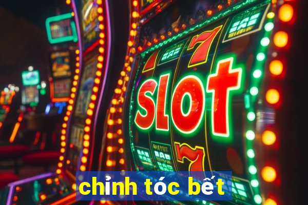 chỉnh tóc bết