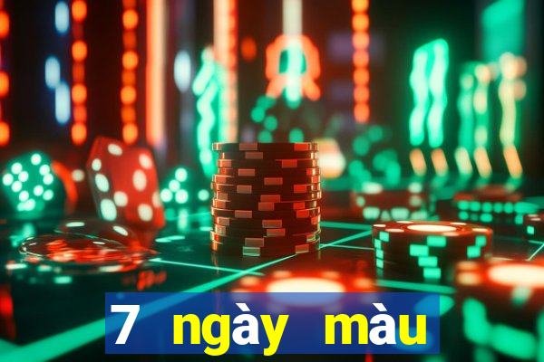 7 ngày màu chính thức