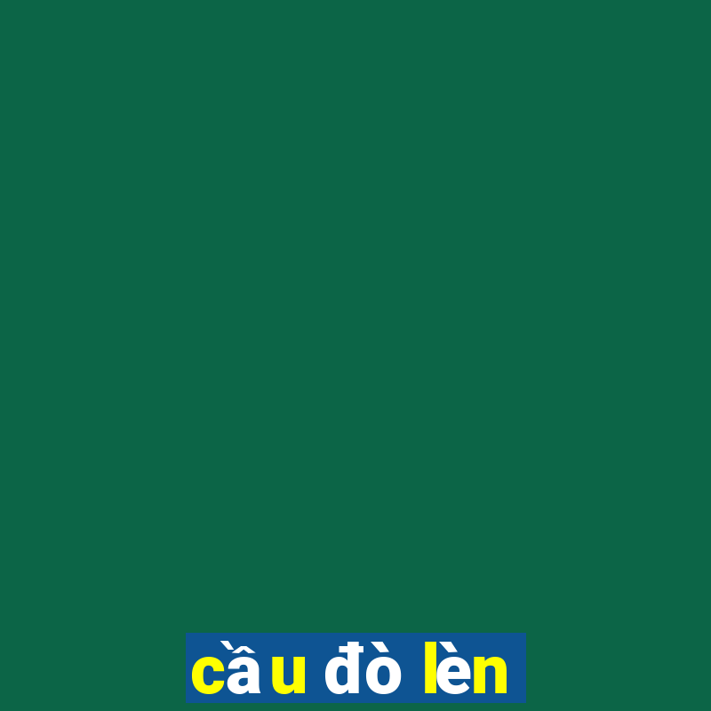 cầu đò lèn