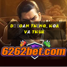 Dự đoán thắng_ hòa và thua