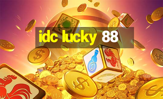 idc lucky 88