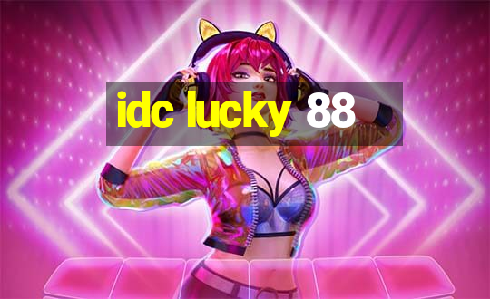 idc lucky 88