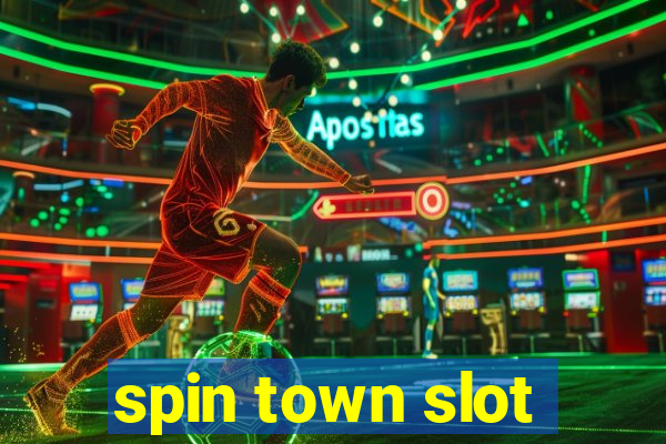 spin town slot