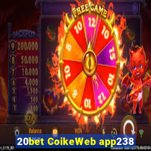 20bet CoikeWeb app238