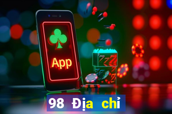 98 Địa chỉ tải giải trí