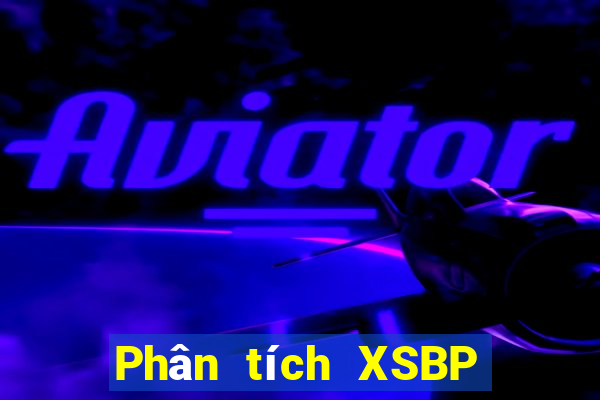 Phân tích XSBP ngày 28