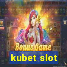 kubet slot