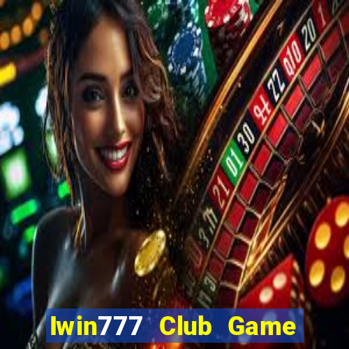 Iwin777 Club Game Bài Poker