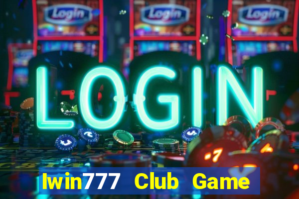 Iwin777 Club Game Bài Poker