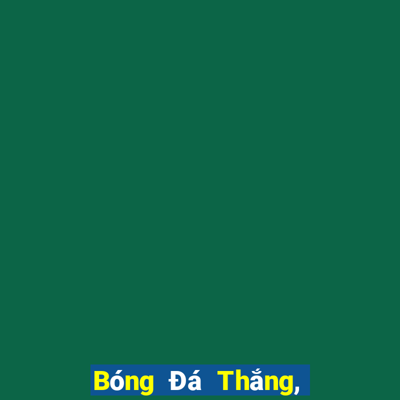 Bóng Đá Thắng, Hòa, Thua Xổ Số