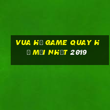 vua hũ game quay hũ mới nhất 2019