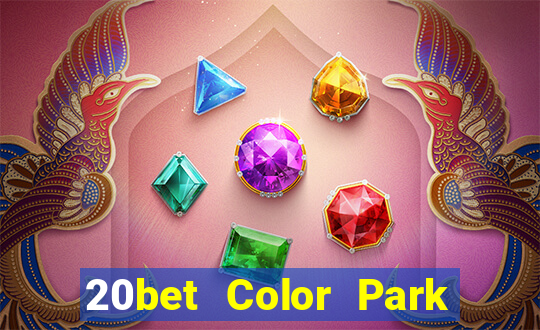 20bet Color Park phiên bản web