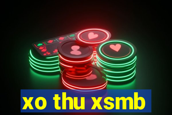 xo thu xsmb