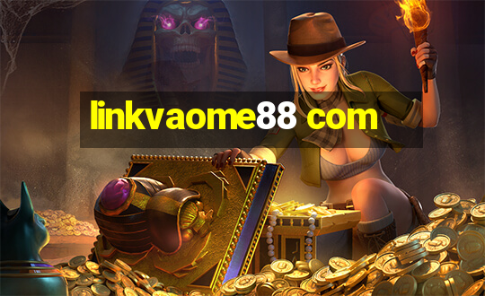 linkvaome88 com