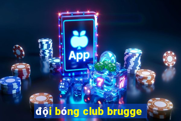 đội bóng club brugge