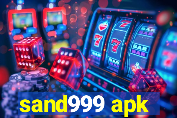 sand999 apk