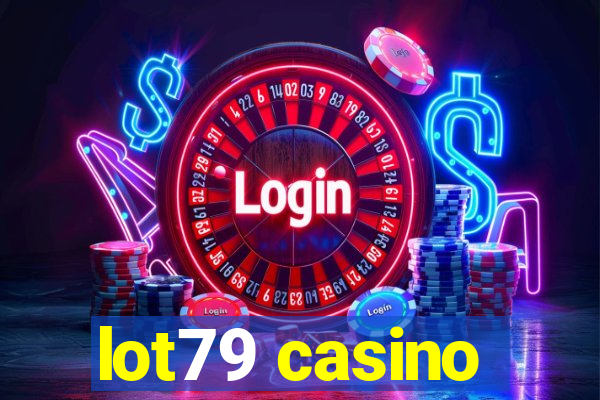 lot79 casino