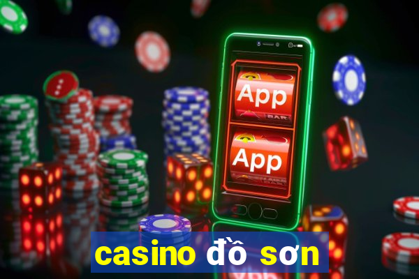 casino đồ sơn