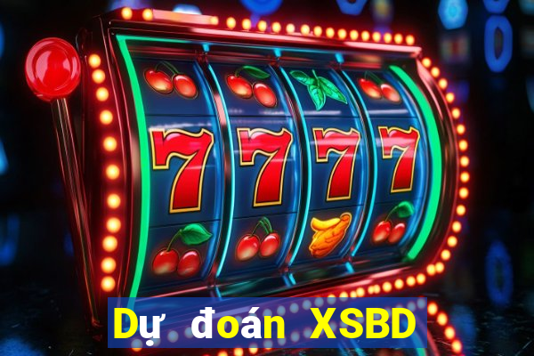 Dự đoán XSBD thứ Ba