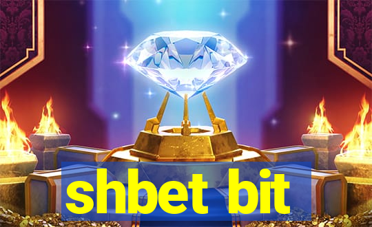 shbet bit