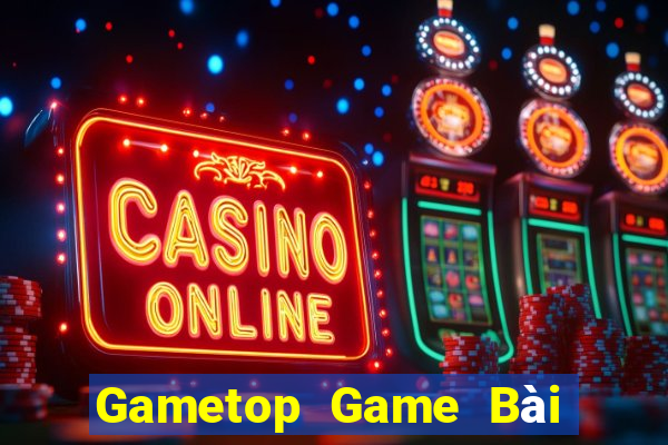 Gametop Game Bài Mậu Binh