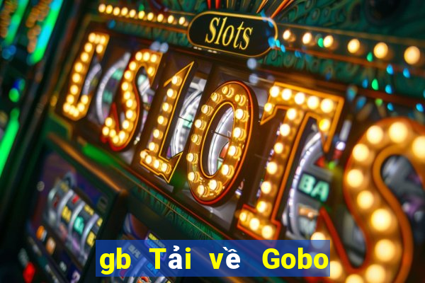 gb Tải về Gobo cho Android