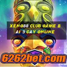 Xeng88 Club Game Bài 3 Cây Online