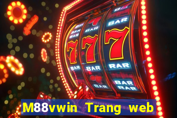 M88vwin Trang web chính thức của Dewin vwin