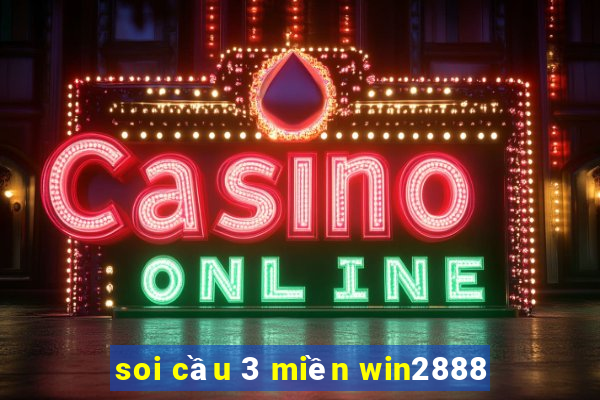 soi cầu 3 miền win2888