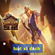 luật xì dách