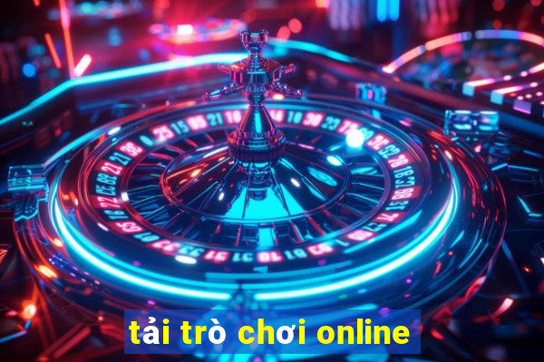 tải trò chơi online