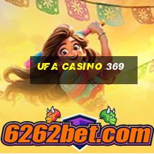 ufa casino 369