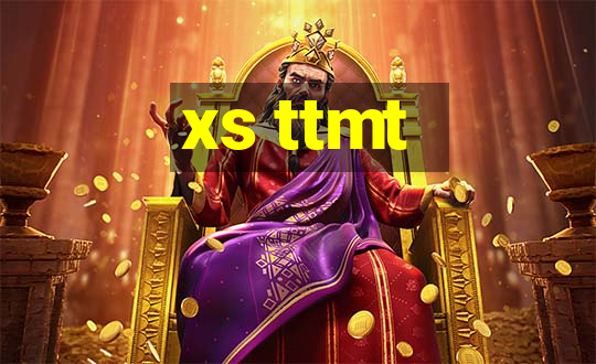 xs ttmt