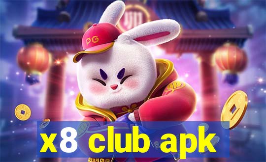 x8 club apk