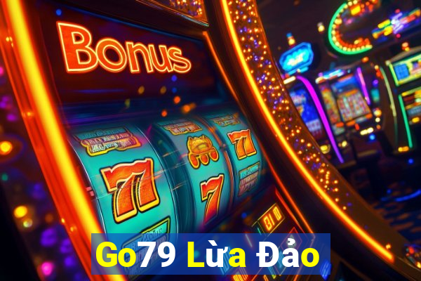 Go79 Lừa Đảo